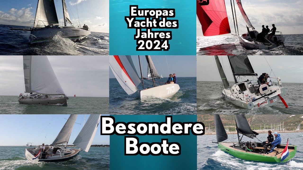 7 (!) Fahrtenboote für Familien - Europas Yacht des Jahres 2024 - die Kandidatenschau