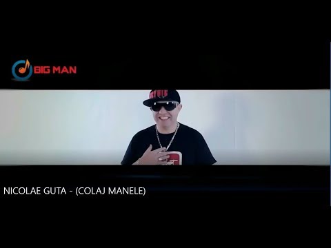 NICOLAE GUTA - (COLAJ MANELE)