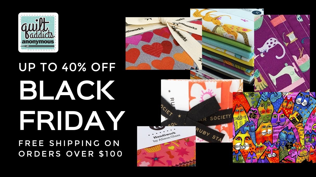 Black Friday Quilting Deals! Up to 40 OFF YouTube