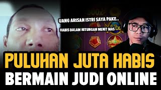 BOHONG KE ISTRI UANG DIPAKE DEPO JUDI SLOT ONLINE! PULUHAN JUTA HABIS DALAM SEKEJAP!!