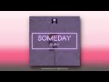 Khaim  someday  lofi type beat  jazzy hip hop  rb instrumental   bgm  