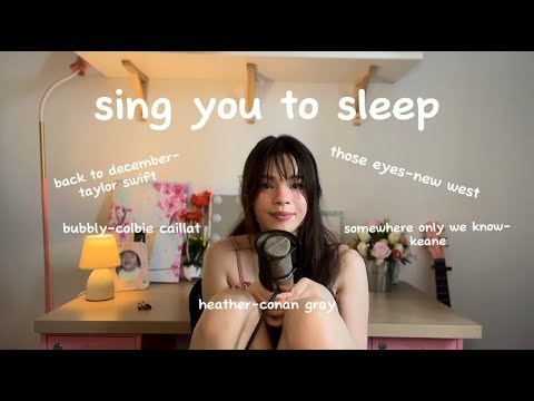 Sing You To Sleep Back To December Heather Those Eyes Somewhere Only We Know Etc 