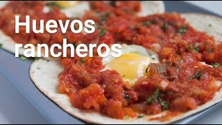 Cómo hacer huevos rancheros. Receta de un desayuno a la mexicana - De  Rechupete