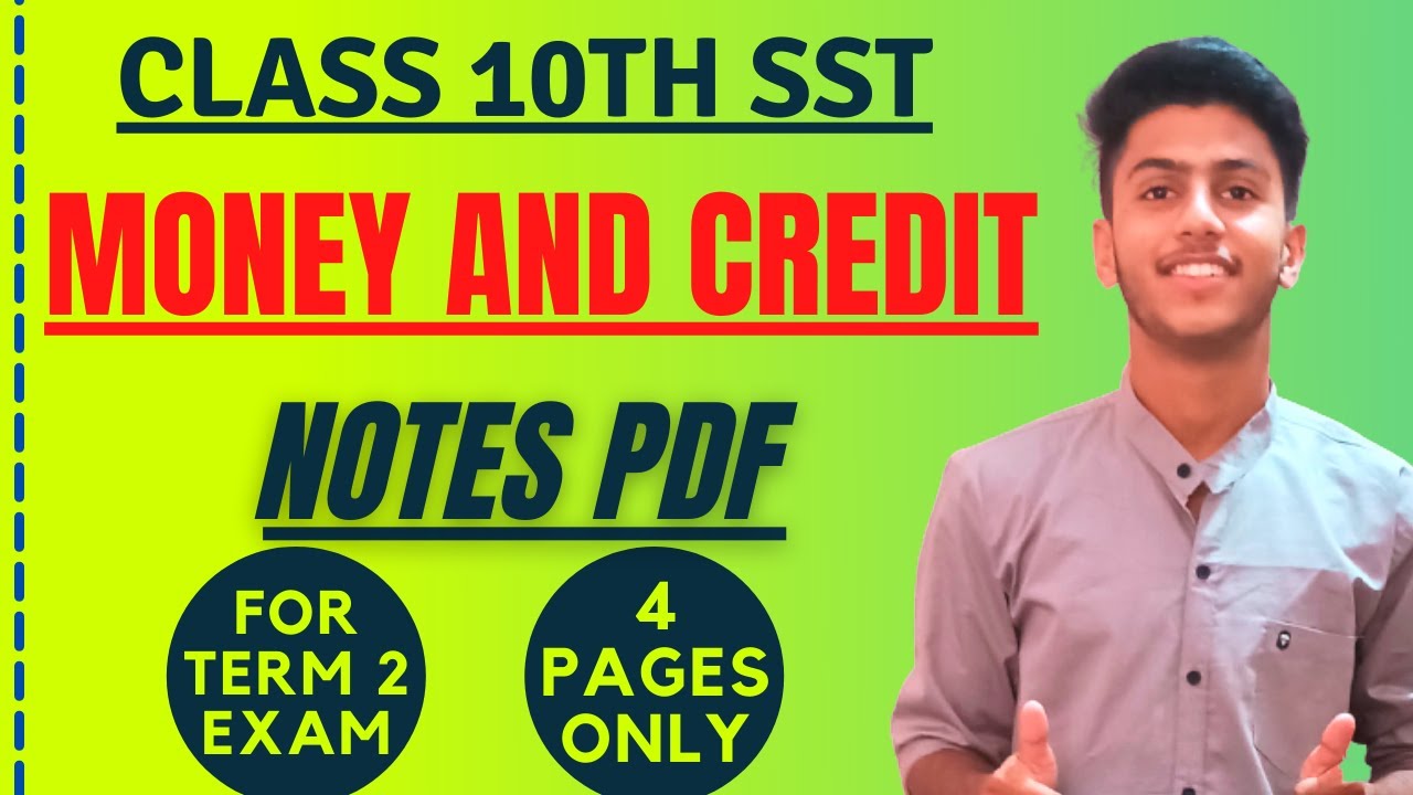 Money and Credit Notes PDF l Class 10 Economics Chapter 3 notes l Class