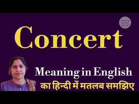 concert meaning l meaning of concert l concert ka Hindi mein kya matlab