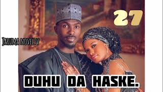 Duhu Da Haske Hausa Noval 27