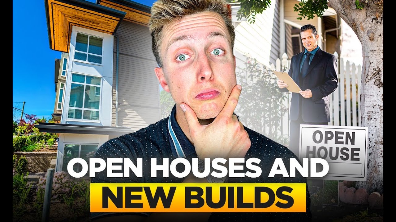 Open Houses vs. New Builds: What You Need to Know!