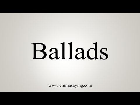 How To Say Ballads