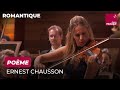 Capture de la vidéo Chausson - Poème Pour Violon Et Orchestre Op.25 (Mikko Franck / Anna Tifu)