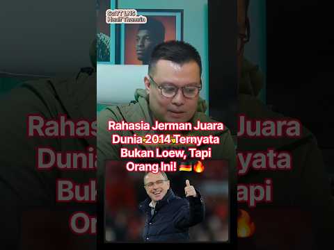 arenabos77 x bet10 - Rahasia Jerman Juara Dunia 2014 Ternyata Bukan Loew, Tapi Orang Ini! 🇩🇪🔥 #celanapendek