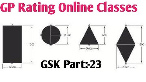 GP Rating Online Classes GSK Part:-23 Day signal