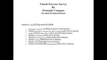 Closed Traverse Survey by Prismatic Compass (Parallel Meridian Method)