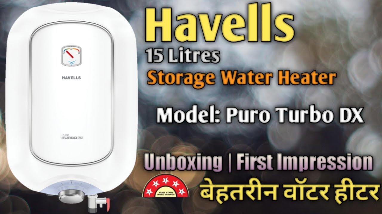 HAVELLS 15 Litres Storage Water Heater/Gyser 'Turbo Puro DX' Unboxing u0026  Details@Mehrotra Electronics - YouTube