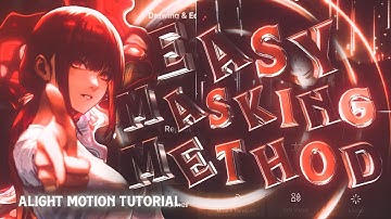 How To make"Easy Masking Method like Me" Alight Motion Tutorial P2 [Edit/AMV] Android/IOS !!