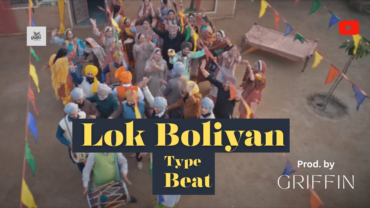 PUNJABI LOK BOLIYAN TYPE BEAT