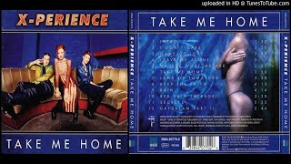 X-Perience - Daydream Part Ii (From The Album Take Me Home - 1997)