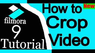 How to Crop Video in Filmora 9  Tutorial for Beginners