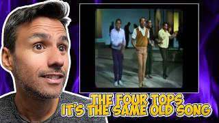 The Four Tops - It's The Same Old Song | REACTION | First Time Hearing It
