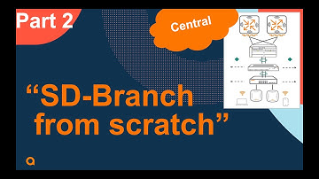 HPE Aruba Networks SD-Branch from scratch - Part 2 - BGW