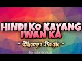 Sheryn Regis - HINDI KO KAYANG IWAN KA [Karaoke Version]