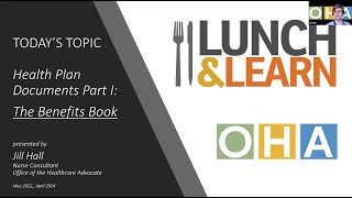 Lunch and Learn with OHA - April 2024 - Health Plan Documents Part 1 The Benefits Book