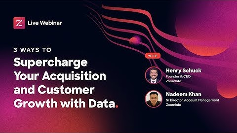 How Data-Driven Sales Workflows Unlock Customer Growth & Retention | ZoomInfo