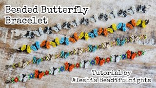 Seed Bead Butterfly Bracelet Tutorial