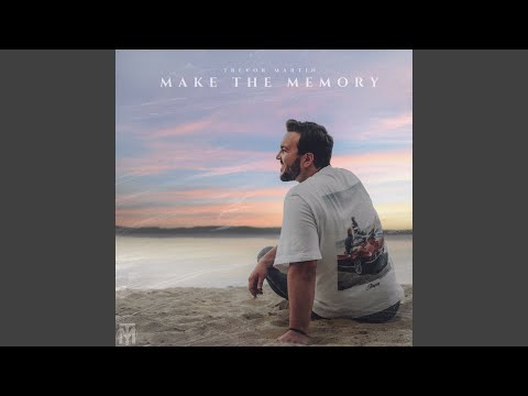 Make the Memory