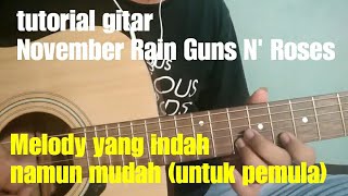 Tutorial gitar (Akustik) November Rain Guns N' Roses (cover) melody chords