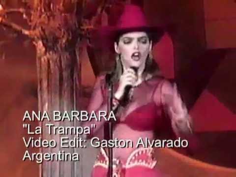 Ana Barbara La Trampa Youtube