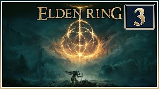 Margit The Fell Omen! | Elden Ring (Full Blind Playthrough) | Part 3