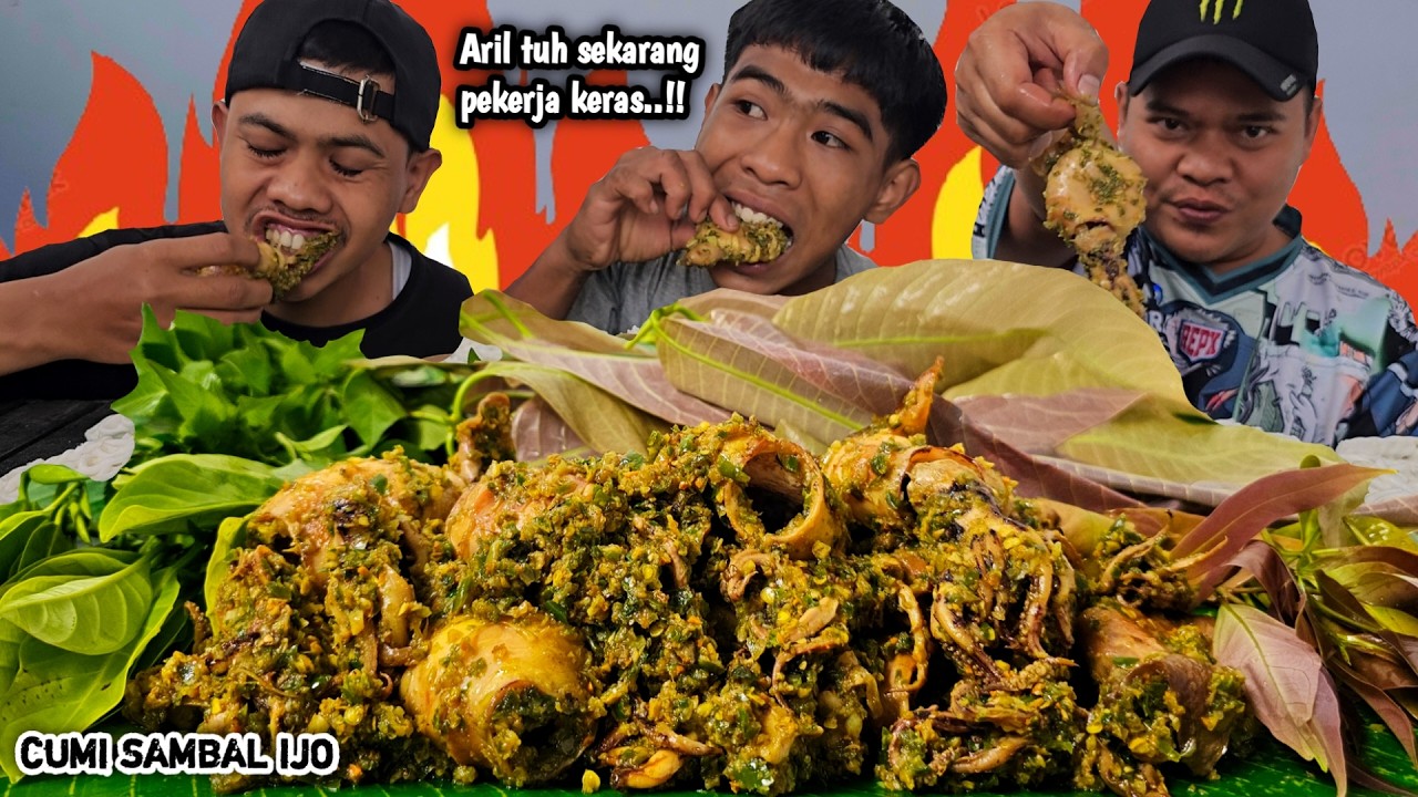 JATAH SI HEJO JADI DIKIT ! CUMI SAMBAL IJO + ANEKA LALAPAN MENTAH, NGEUNAH NGALIMED