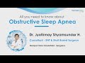 Everything about obstructive sleep apneadr jyotirmay shyamsundar hegde manipal clinic brookefield