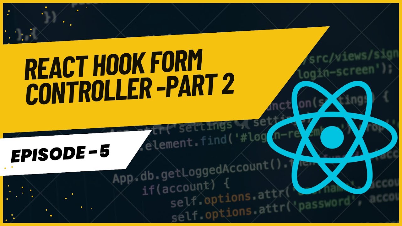 React Hook Form Controller PART 2 - YouTube