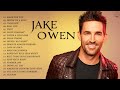 Jake owen greatest hits full album 2022  best songs of jake owen  jake owen playlist