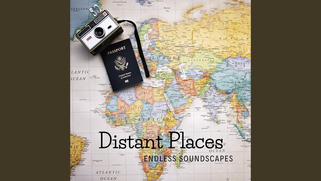Watch Distant Places on YouTube Watch Distant Places on YouTube