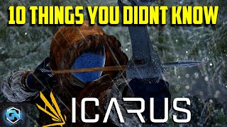 10 Things You Didn't Know in Icarus and Tips You Should Know to Help You Survive!