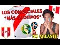 Los *MEJORES* comerciales de la Selección Peruana | REACCIÓN