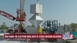 New hands-on sculpture being built at Science Museum Oklahoma