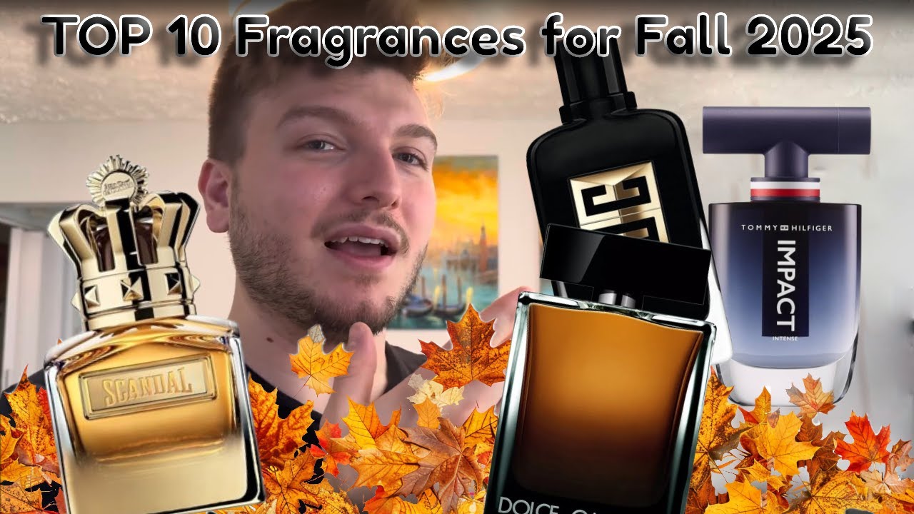 Top 10 Fall Fragrances of 2025 - YouTube