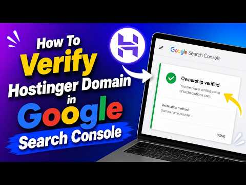 How To Verify Hostinger Domain in Google Search Console (Quick Guide)