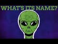 How Could We Find Out An Alien's Name?