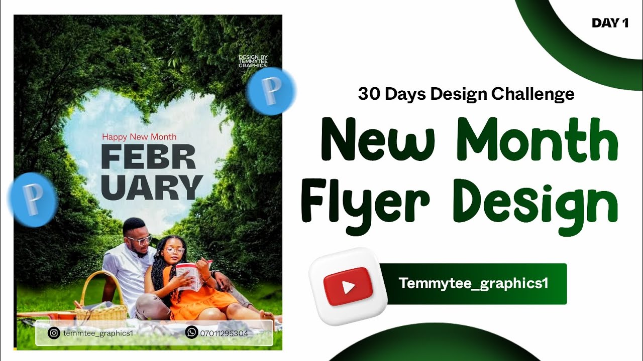 DAY 1 : New Month Flyer Design 