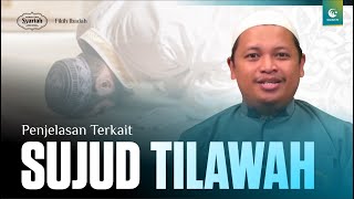 Begini Cara Sujud Tilawah - Ust. Irsyad Rafi, Lc., M.H.