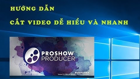 Cắt video trong proshow producer - cách cắt video nhanh nhất - cắt video proshow producer