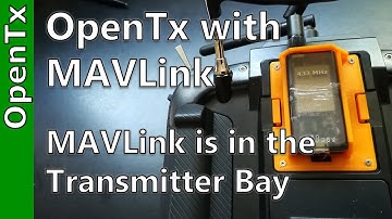 OpenTx with MAVLink: Via Transmitter Bay