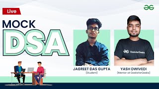 Live Mock DSA | GeeksforGeeks