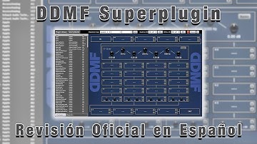 🎧DDMF Superplugin🎧-Revisión Oficial en Español-