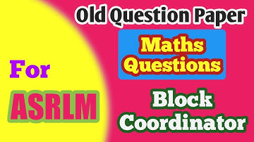 Block Coordinator Exam Maths Questions ll Old Question Paper ll Quantitative Aptitude ll ASRLM ll