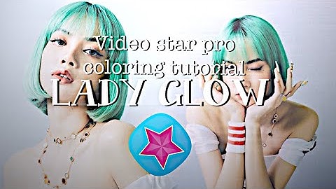 VIDEO STAR PRO COLORING TUTORIAL // @LADYGLOWtutorial
